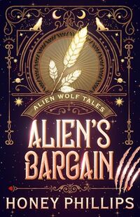Alien's Bargain: An Alien Shifter Romance (Alien Wolf Tales)