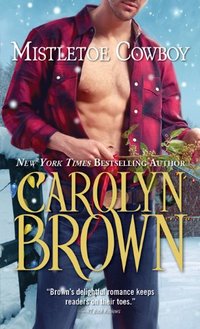 Mistletoe Cowboy (Spikes & Spurs Book 5)