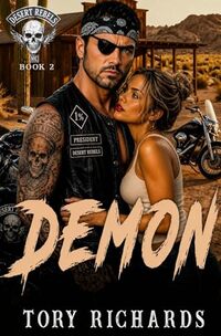 Demon (Desert Rebels MC Book 2)