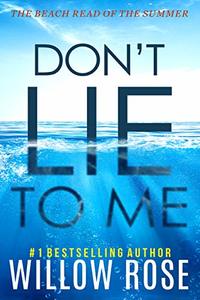 DON'T LIE TO ME (Eva Rae Thomas Mystery Book 1)