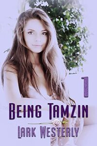 Being Tamzin 1 - Published on Dec, 2021