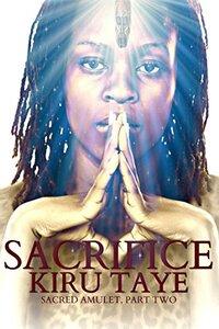 Sacrifice (Sacred Amulet Book 2)