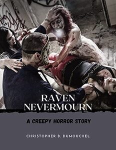 Raven Nevermourn: A Creepy Horror Story