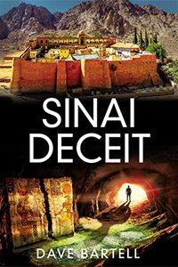 Sinai Deceit: An Archaeological Thriller (A Darwin Lacroix Adventure Book 5) - Published on Dec, 2022