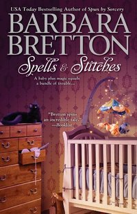 Spells & Stitches (The Sugar Maple Chronicles Book 4)