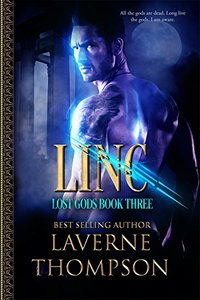 Linc: Lost Gods Book 3 - Published on Dec, 2016