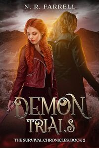 Demon Trials (The Survival Chronicles, Book 2) - Published on Apr, 2024