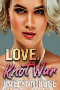 Love, Knot War: An Omegaverse Why Choose Romance (Romegaverse Book 3) - Published on Oct, 2023