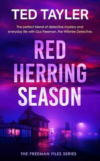 Red Herring Season: The Freeman Files Series: Book 22 - Published on Dec, 2022