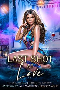 Last Shot at Love: A Paranormal Resort Romance