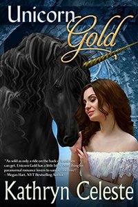 Unicorn Gold (The Golden Series Book 1)