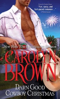 Darn Good Cowboy Christmas (Spikes & Spurs Book 3)