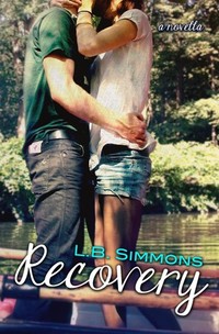 Recovery (Mending Hearts, #1.5)