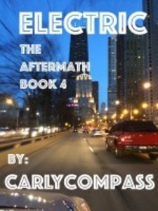 Electric: The Aftermath, Book IV