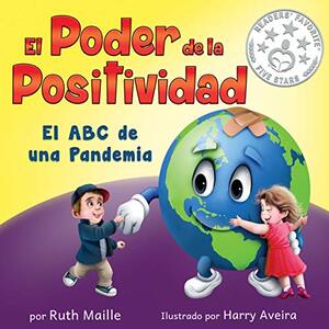 El poder de la positividad El : ABC de una pandemia (Spanish Edition)