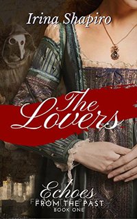 The Lovers (Echoes From The Past Book 1) - Published on Sep, 2017