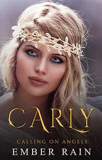 Carly: Calling on Angels (The Vine Trilogy)