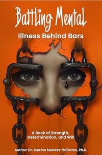 Battling Mental Illness Behind Bars