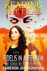 Reading The Dead: Fidelis In Aeternum