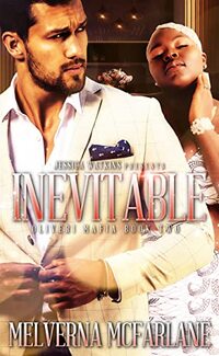 Inevitable: Oliveri Mafia Book Two (Oliveri Mafia Romance 2)