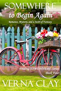 SOMEWHERE to Begin Again (Finding SOMEWHERE Series Book 4) - Published on Jan, 2018