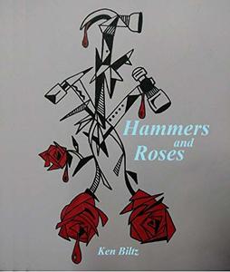 Hammers and Roses