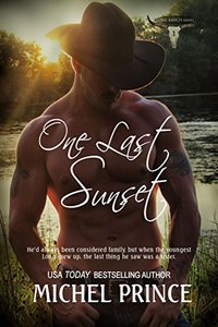 One Last Sunset (The Long Ranch Series Book 1)