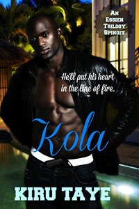 Kola (The Essien Trilogy Book 4)