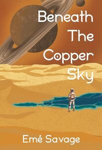 Beneath the Copper Sky (The Nightshine Saga Book 1)
