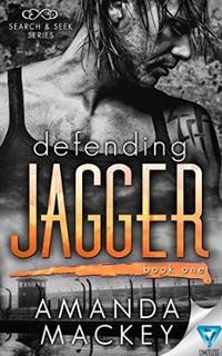 Defending Jagger (Search & Seek #1)