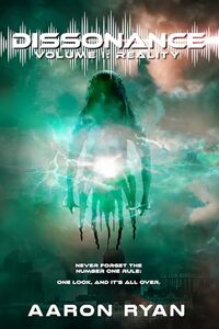 Dissonance: Volume I: Reality