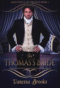 Sir Thomas's Bride (Masterful Husbands Book 1)