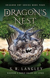 Dragon's Nest (Dragon's Erf: A Fast & Fun Fantasy Adventure Series Book 4) - Published on Aug, 2021