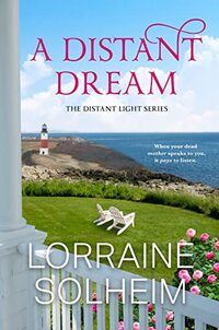 A Distant Dream (The Distant Light Series Book 3) - Published on Sep, 2022