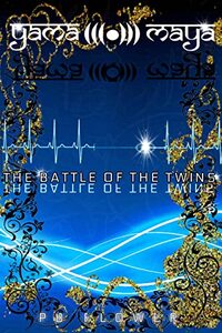 Yama Echo Maya: Battle Of The Twins
