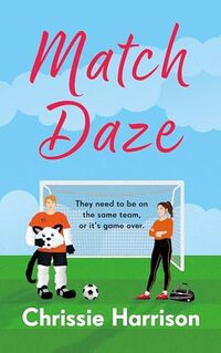 Match Daze: A pitch purrfect football romcom