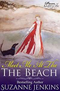Meet Me at the Beach: Pam of Babylon Book #13