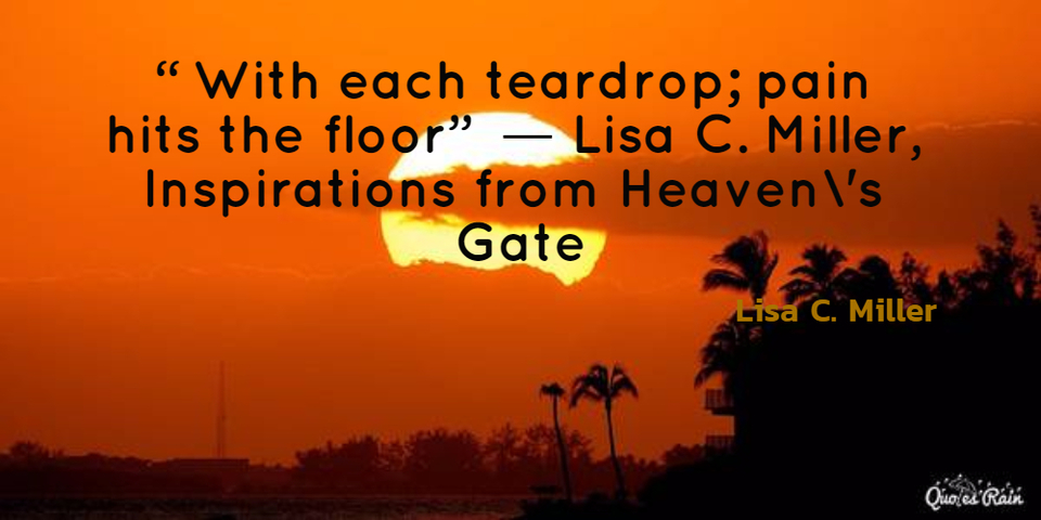 with each teardrop pain hits the floor lisa c miller inspirations from...