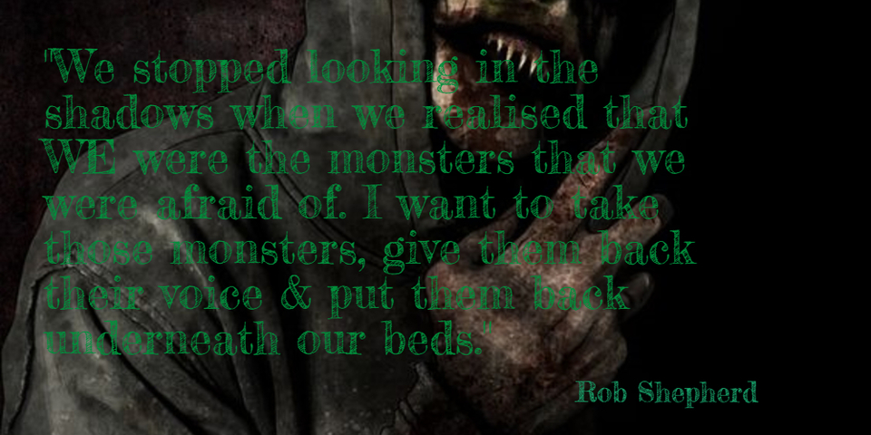 we stopped looking in the shadows when we realised that we were the monsters that we were...