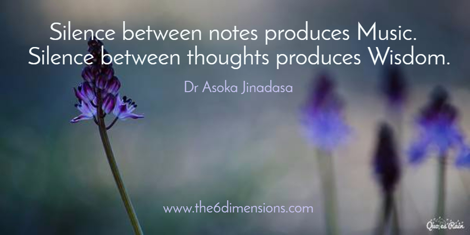 silence between notes produces music silence between thoughts produces wisdom...