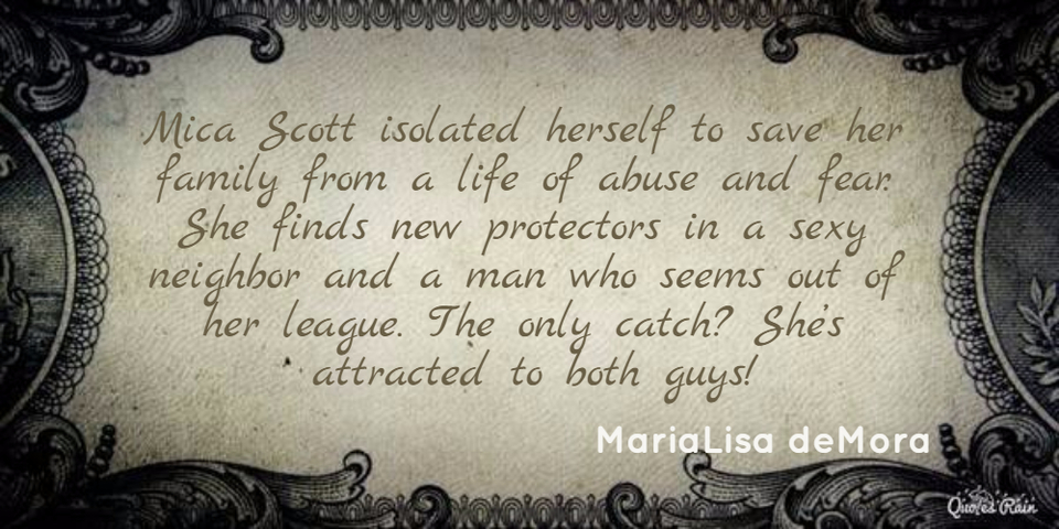 mica scott isolated herself to save her family from a life of abuse and fear she finds...