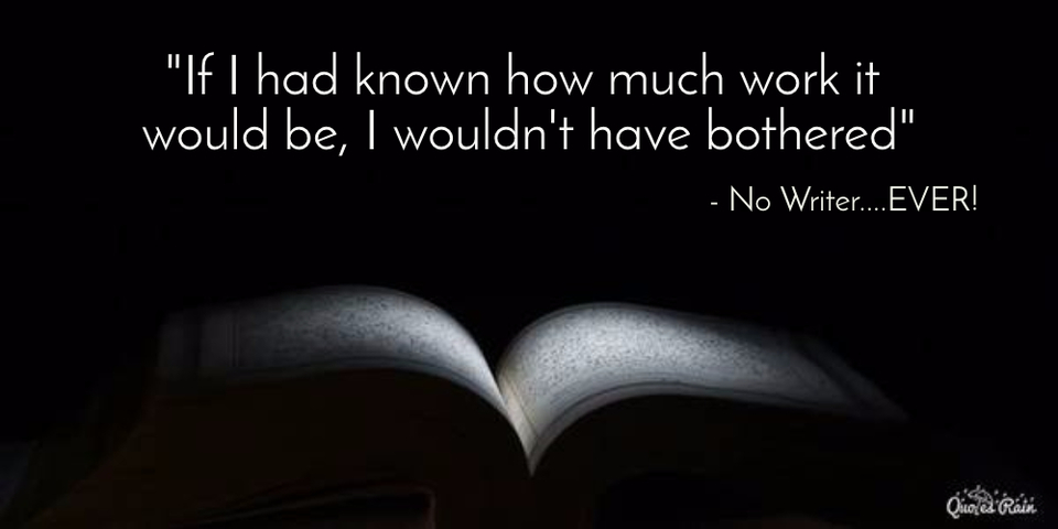 if i had known how much work it would be i would never have bothered...