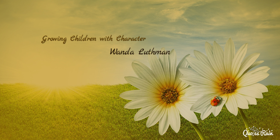 growing children with character...