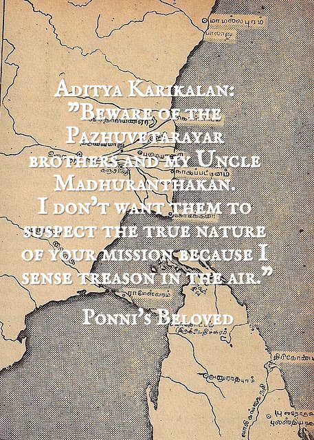 beware of the pazhuvetarayar brothers and my uncle madhuranthakan i dont want them to...