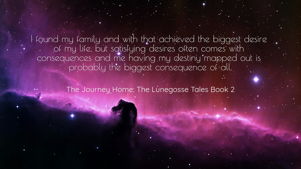 i found my family and with that achieved the biggest desire of my life but satisfying...