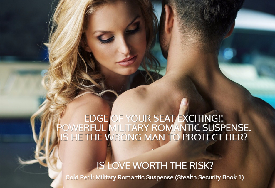 edge of your seat exciting cold peril stealth security book 1 is here powerful...