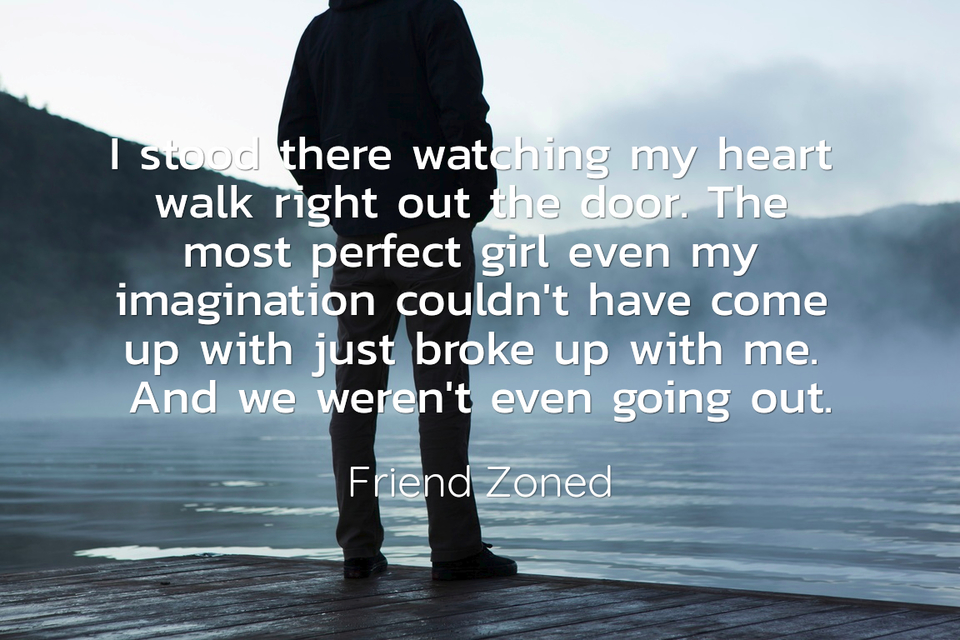 i stood there watching my heart walk right out the door the most perfect girl even my...