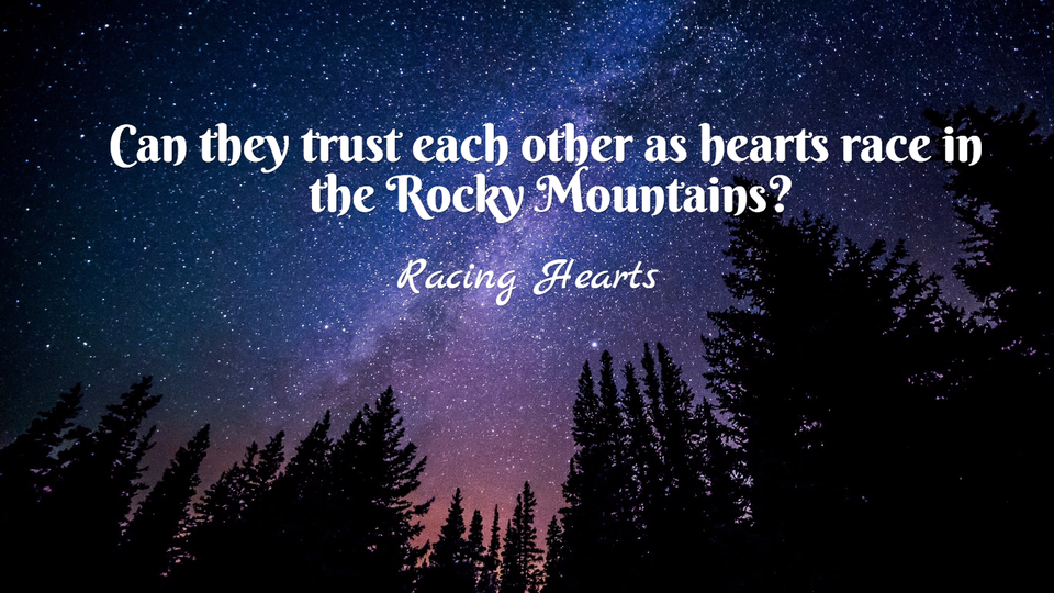 can they trust each other as hearts race in the rocky mountains...