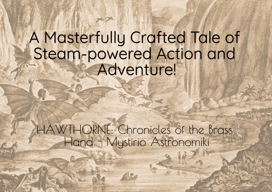 a masterfully crafted tale of steam powered action and adventure...