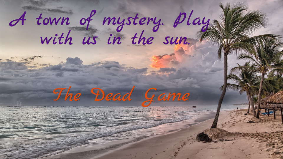 a town of mystery play with us in the sun...